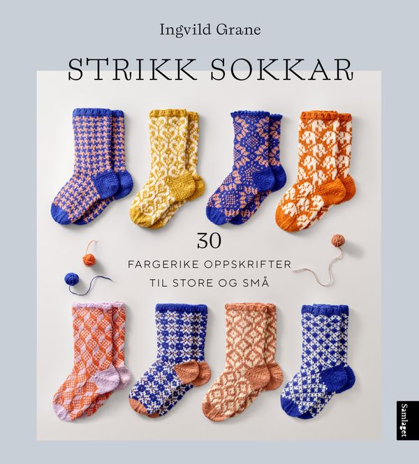 Hovedbilde Strikk sokkar - 30 fargerike oppskrifter til ...
